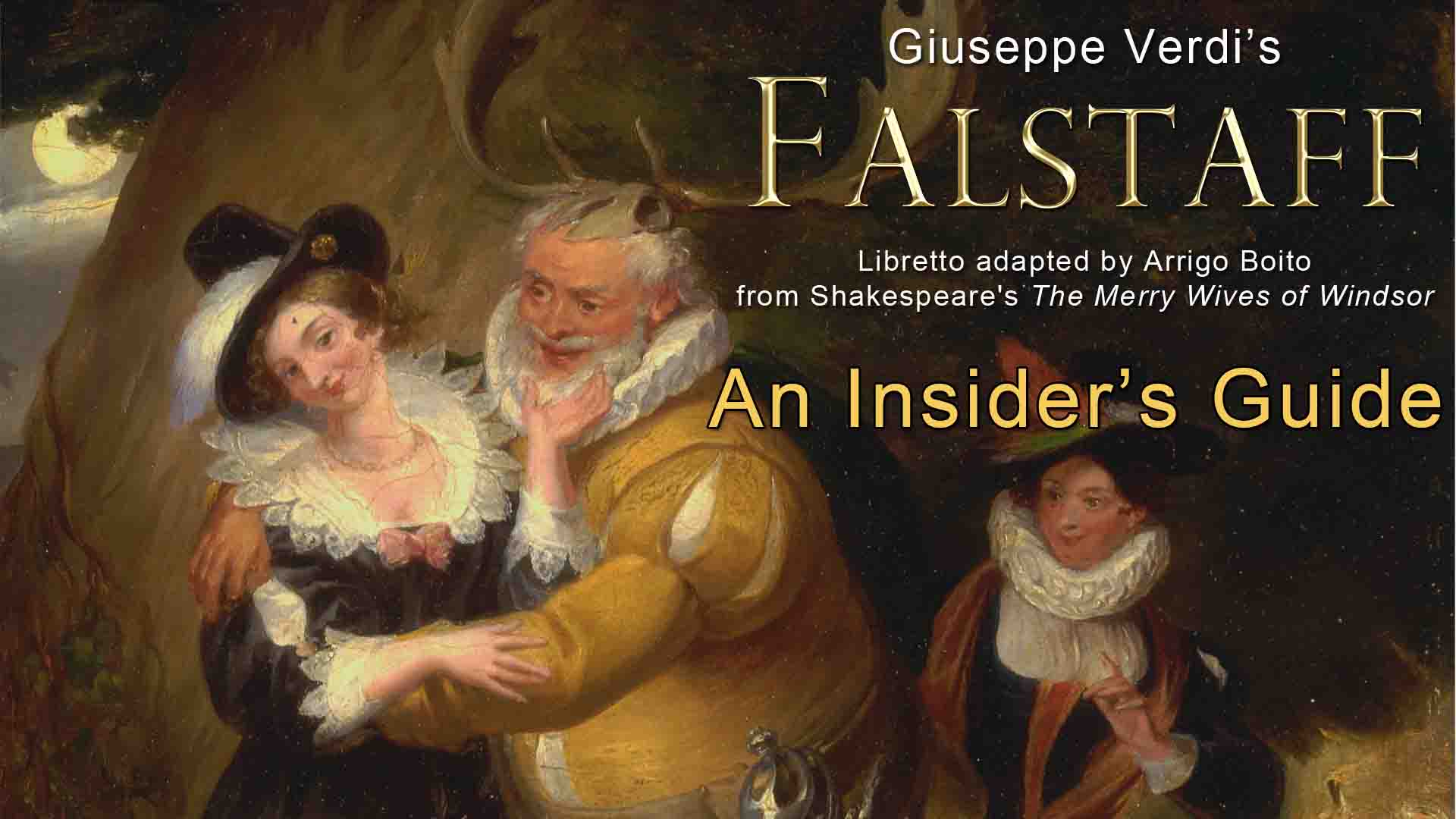 Falstaff...An Insider's Guide