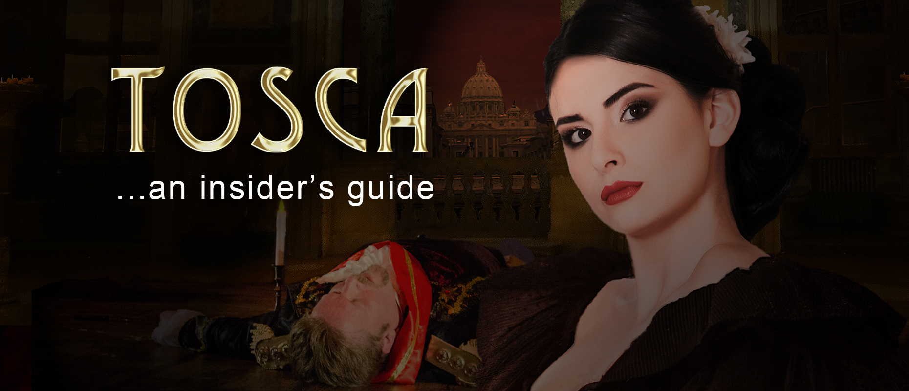 Tosca...an insider's guide